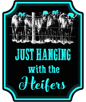 Hanging with Heifers Decal
